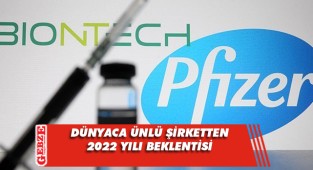 Pfizer, 2022 yılı kazanç tahminini açıkladı