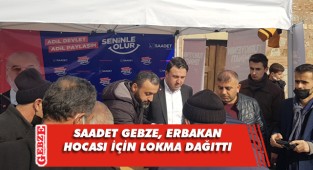 Saadet Gebze, Erbakan’ın ruhuna lokma dağıttı