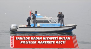 Sahilde bulunan kadın giysileri polisi harekete geçirdi