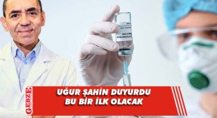 Uğur Şahin duyurdu: Resmi başvuru yapıldı: Bir ilk olacak!