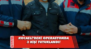 Uyuşturucu operasyonunda 3 tutuklama