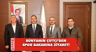 Başkan Çiftçi, spor bakanıyla görüştü