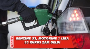 Benzin ve motorine yine zam geldi