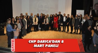CHP Darıca’dan coşkulu 8 Mart paneli