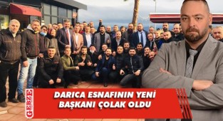 Darıca Esnaf ve Sanatkarlar Odası’nın yeni başkanı belli oldu