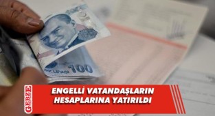 Evde bakım yardımı hesaplara yatırıldı