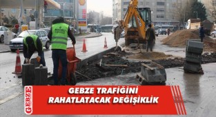 Gebze'de yol yönleri değişiyor