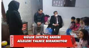 Kaymakam Güler aileleri ziyaret ediyor