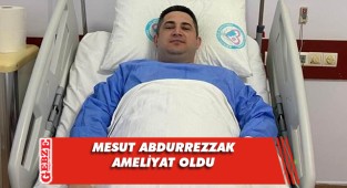 Özel Kalem Müdürü Abdurrezzak ameliyat oldu