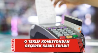 Tüketiciyi Koruma Teklifi komisyonda kabul edildi