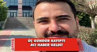 Üç gündür aranan kayıp genç ölü bulundu