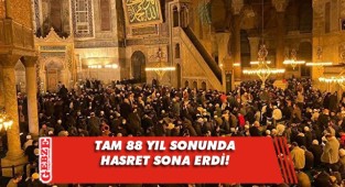 Ayasofya Camii'nde tam 88 yıl sonra teravih namazı heyecanı