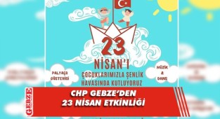 CHP Gebze'den 23 Nisan'a özel etkinlik