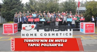 En mutlu şirketler listesine Polisan Holding damgası