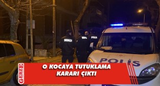 Eşini canice yaralayan koca tutuklandı