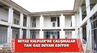 Gebze Beyaz Kalpler’de hummalı çalışma
