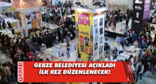 Gebze’de bir ilk yaşanacak!