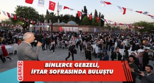 Gebzeliler, 'Büyük Gebze İftarı'nda buluştu