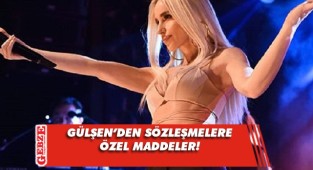 Gülşen'den sözleşmeye yeni madde