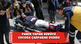 Kontrolden çıkan araç çocuğa çarptı