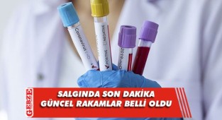 Koronavirüs salgınında yeni vaka sayısı açıklandı