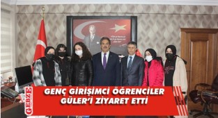 Lise öğrencileri Güler'i makamında ziyaret etti