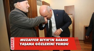 Muzaffer Bıyık'ın acı günü