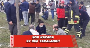 Tır ve servis otobüsü çarpıştı: 22 yaralı
