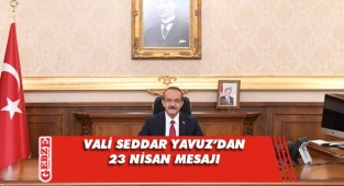 Vali Yavuz 23 Nisan'ı kutladı