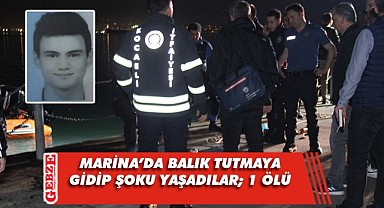 Balık tutarken denize düşen gençlerden birisi hayatını kaybetti