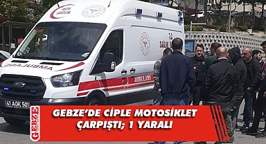 Cip ile çarpışan motosikletin sürücüsü yaralandı