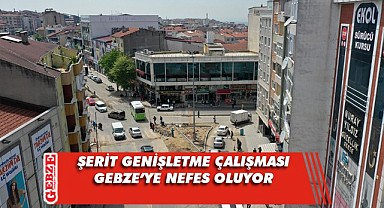 Gebze’de yollar genişliyor, trafik rahatlıyor
