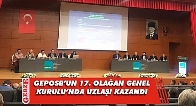 GEPOSB'da olağan genel kurul heyecanı yaşandı