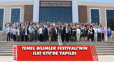 GTÜ’de Temel Bilimler Festivali yapıldı