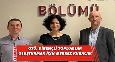 GTÜ'den afet etkilerini azaltmak için merkez