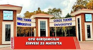 GTÜ Girişimcilik Zirvesi’ne doğru geri sayım