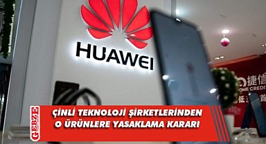 Huawei ve ZTE’nin 5G ürünlerine yasaklama kararı