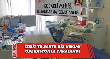 İzmit’te sahte dişçi operasyonu! Suçüstü yakalandı