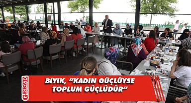 Bıyık, Darıcalı kadınlarla bir araya geldi