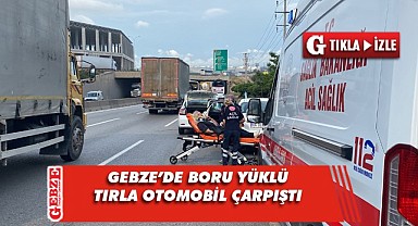Boru yüklü tır ile çarpışan otomobilin sürücüsü yaralandı