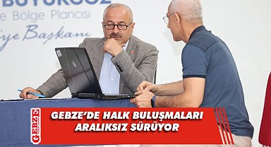 Büyükgöz, Gebzelilerin sorunlarını dinliyor