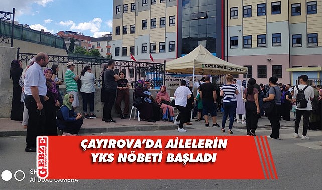 Çayırova'da YKS heyecanı başladı