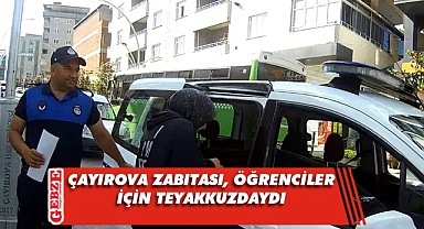 Çayırova Zabıtası'ndan YKS nöbeti