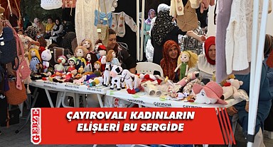 El emeği, göz nuru ürünler görücüye çıktı