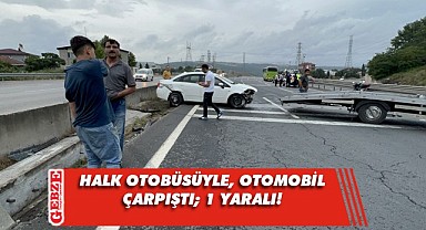 Gebze'deki trafik kazasında 1 kişi yaralandı