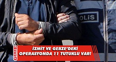 İzmit ve Gebze'de uyuşturucu operasyonu