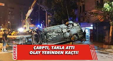 Kaza yaptı, camdan çıkıp kaçtı