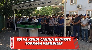 O çift aynı mezarlıkta farklı alanlara defnedildi