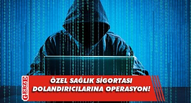 Sağlık sigortası dolandırıcıları yakalandı!