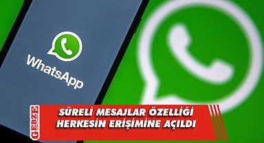 Süreli mesajlar özelliği yayına alındı